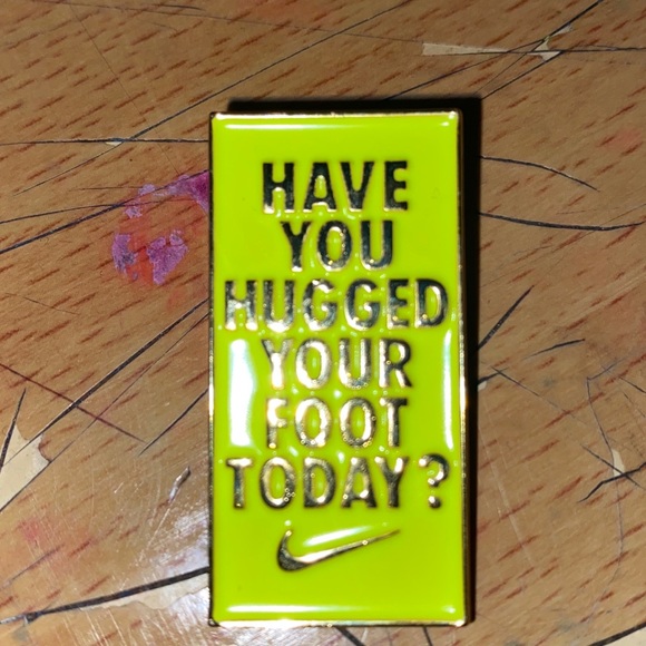 2 have you hugged your foot today? nike pins - Picture 3 of 8
